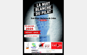 La Nuit Blanche du Pilat 