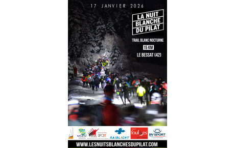 La Nuit Blanche du Pilat